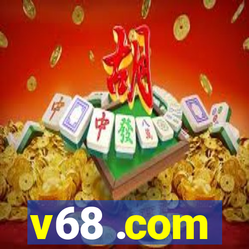 v68 .com